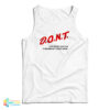 Dont Let Me Eat Gluten It Makes My Tummy Hurt Tank Top