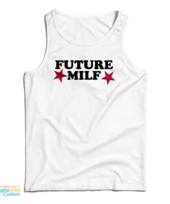 Future Milf Tank Top