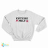 Future Milf Sweatshirt