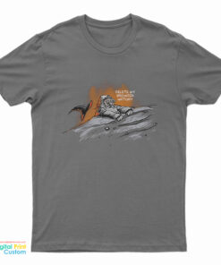 Gandalf Delete My Browser History T-Shirt