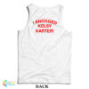 I Snogged Kelsy Karter Tank Top