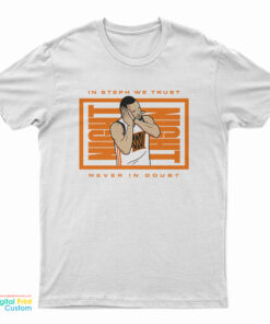 In Steph We Trust Never In Doubt Night Night T-Shirt
