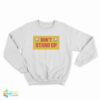 Kennywood Racer Don’t Stand Up Sweatshirt
