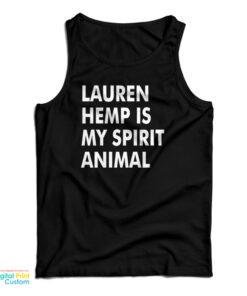 Lauren Hemp Is My Spirit Animal Tank Top