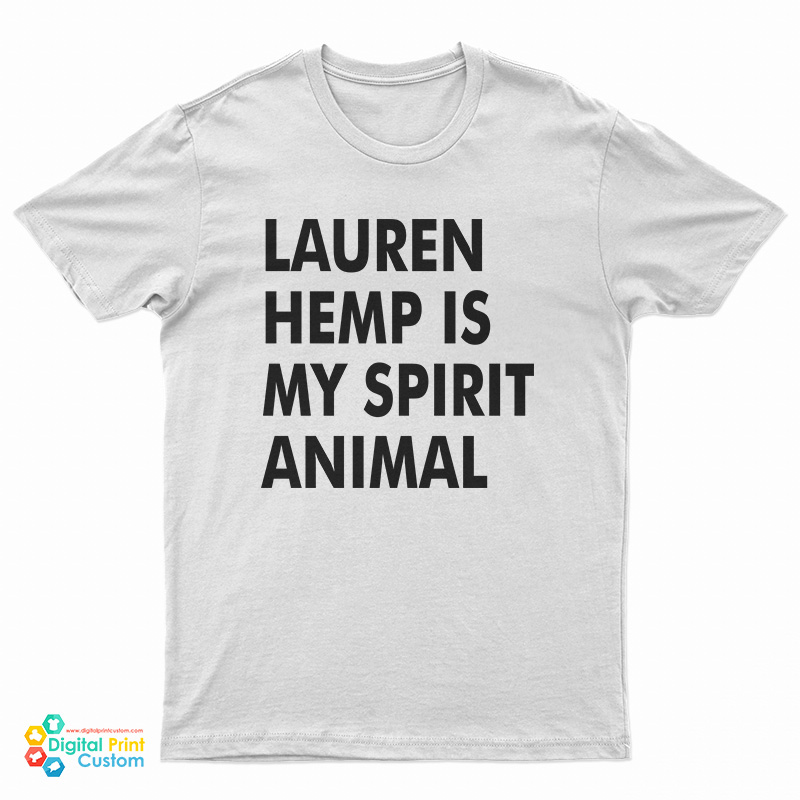 Lauren Hemp Is My Spirit Animal T-Shirt