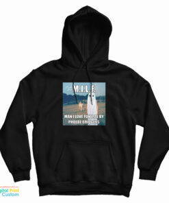 MILF Man I Love Funeral By Phoebe Bridgers Hoodie