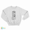 Missing An Electron Gotta Keep An Ion It Sweatshirt