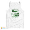 No Terfs And No Turfs Tank Top
