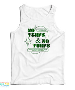 No Terfs And No Turfs Tank Top