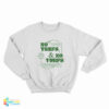 No Terfs And No Turfs Sweatshirt