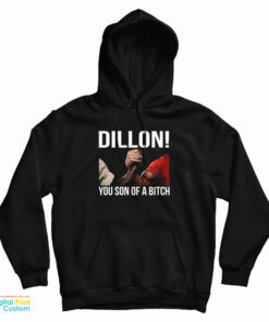 Predator Dillon You Son Of A Bitch Hoodie