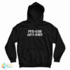Pro-Gun Anti-Idiot Hoodie