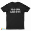 Pro-Gun Anti-Idiot T-Shirt