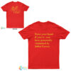 Raise Your Hand If You’ve Ever Been Personally Victimized By Julius Caesar T-Shirt