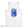 Roll Play Tank Top