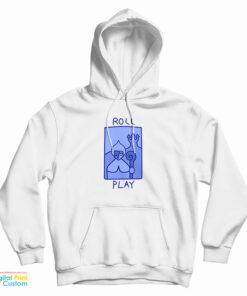 Roll Play Hoodie