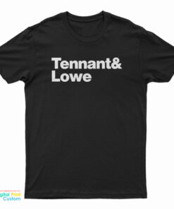 Tennant And Lowe T-Shirt