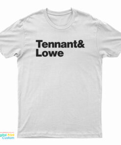 Tennant And Lowe T-Shirt