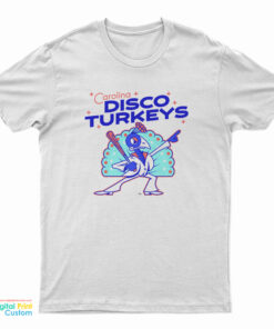 The Carolina Disco Turkeys T-Shirt