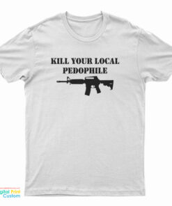 The Serfs Kill Your Local Pedophile T-Shirt