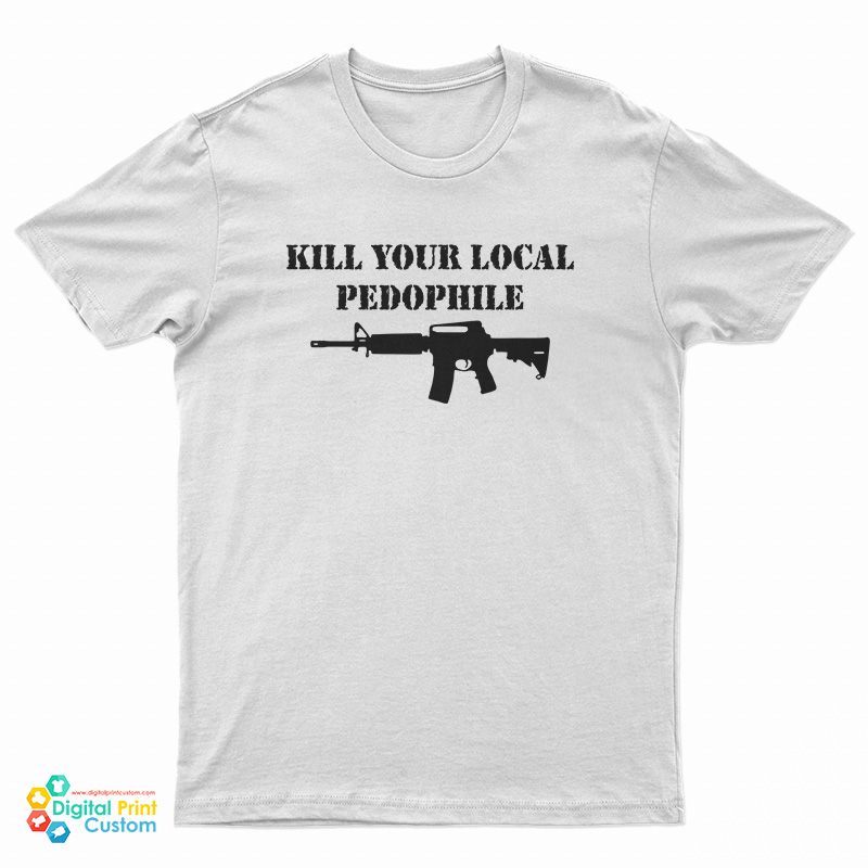 The Serfs Kill Your Local Pedophile T-Shirt