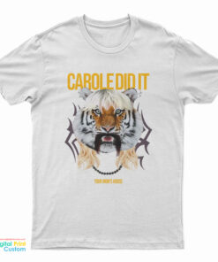 Tom Segura Carole Did It T-Shirt