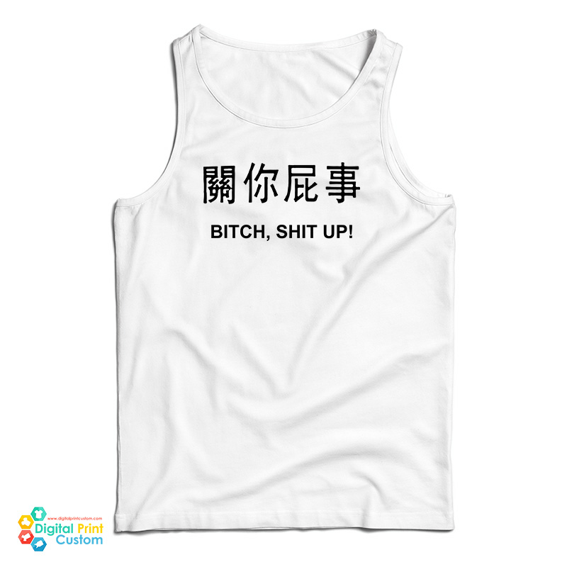 Harajuku Bitch Shit Up Tank Top