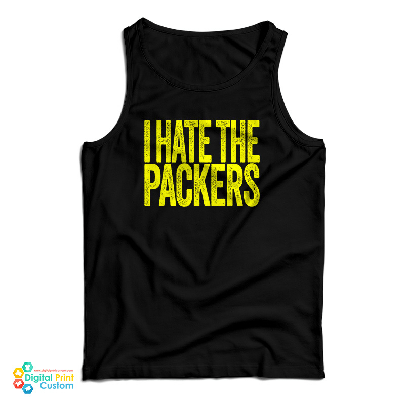 I Hate The Packers Tank Top