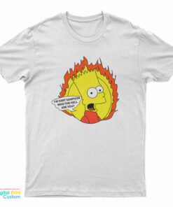 I'm Sart Sampson Who The Hell Are You T-Shirt