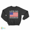 Let's Go Brandon American Flag Sweatshirt
