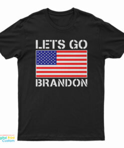 Let's Go Brandon American Flag T-Shirt