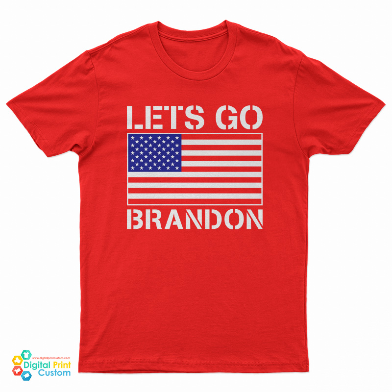 Let's Go Brandon American Flag T-Shirt