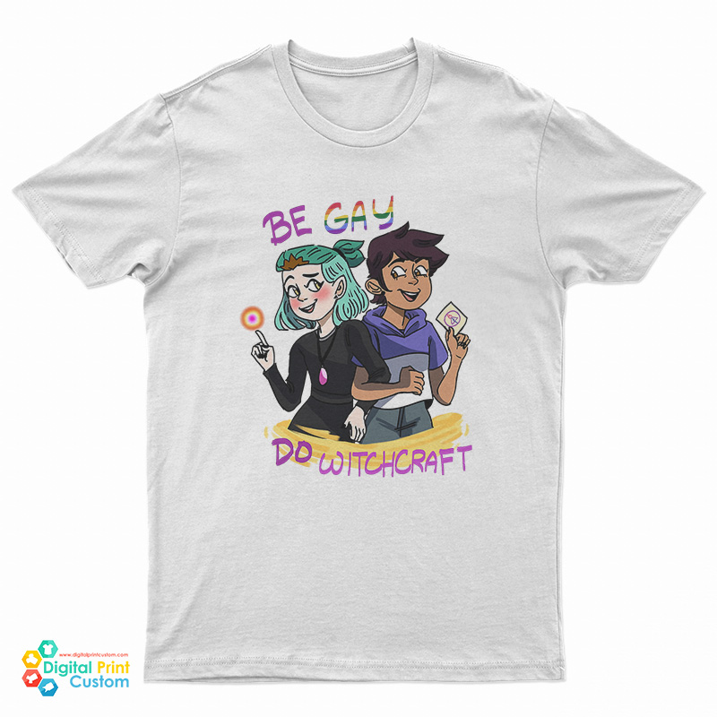 Lumity The Owl House Be Gay Do Witchcraft T-Shirt