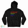 No Room For Homophobia Fascism Sexism Racism Hate LGBT Hoodie