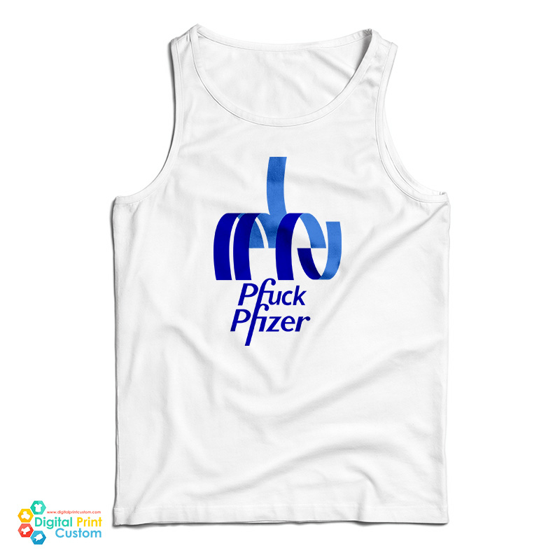 Pfuck Pfizer Tank Top