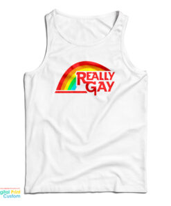 Really Gay Tank Top