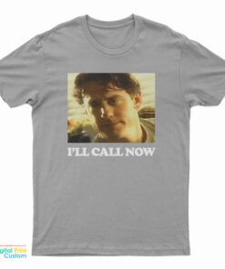 Sears Air Conditioning Commercial I'll Call Now T-Shirt
