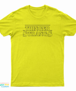 Thinger Strangs T-Shirt