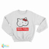 Hello Titty Funny Sweatshirt