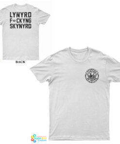 Lynyrd Fuckyng Skynyrd T-Shirt