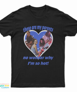 Mitch and Sarah These Are My Parents Meme T-Shirt