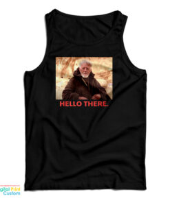 Obi-Wan Kenobi Hello There Tank Top