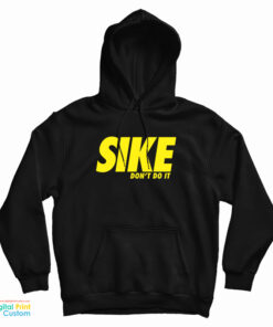 Rodrick Heffley Sike Don't Do It Hoodie