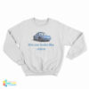 Sally Carrera This Car Looks Like Clairo Sweatshirt