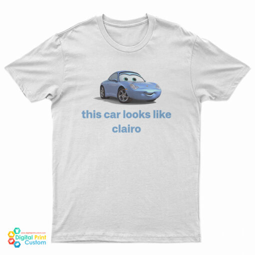 Sally Carrera This Car Looks Like Clairo T-Shirt