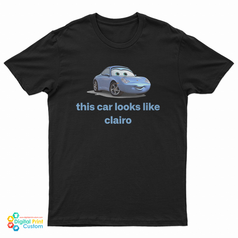 Sally Carrera This Car Looks Like Clairo T-Shirt