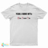 Yeah I Have NFTs Nice Fucking Tits T-Shirt