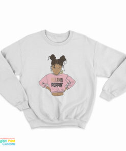 2BUNZ Melanin Poppin Sweatshirt