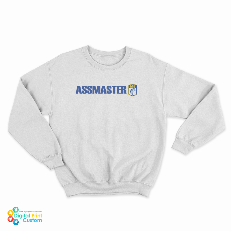 Ass Master Bassmaster Bass Fishing Sweatshirt