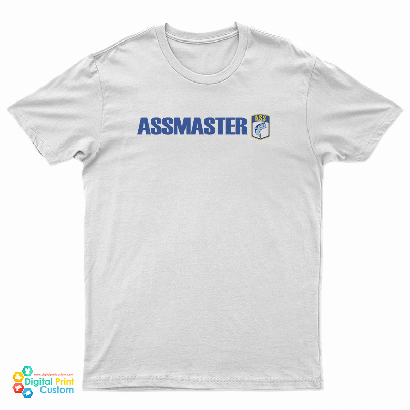 Ass Master Bassmaster Bass Fishing T-Shirt